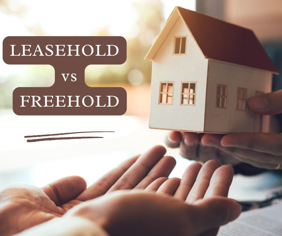 FREEHOLD vs LEASEHOLD